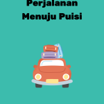 Perjalanan Menuju Puisi