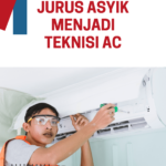 Jurus Asyik Menjadi Teknisi AC