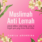 Muslimah Anti Lemah