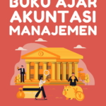 Buku Ajar Akuntasi Manajemen